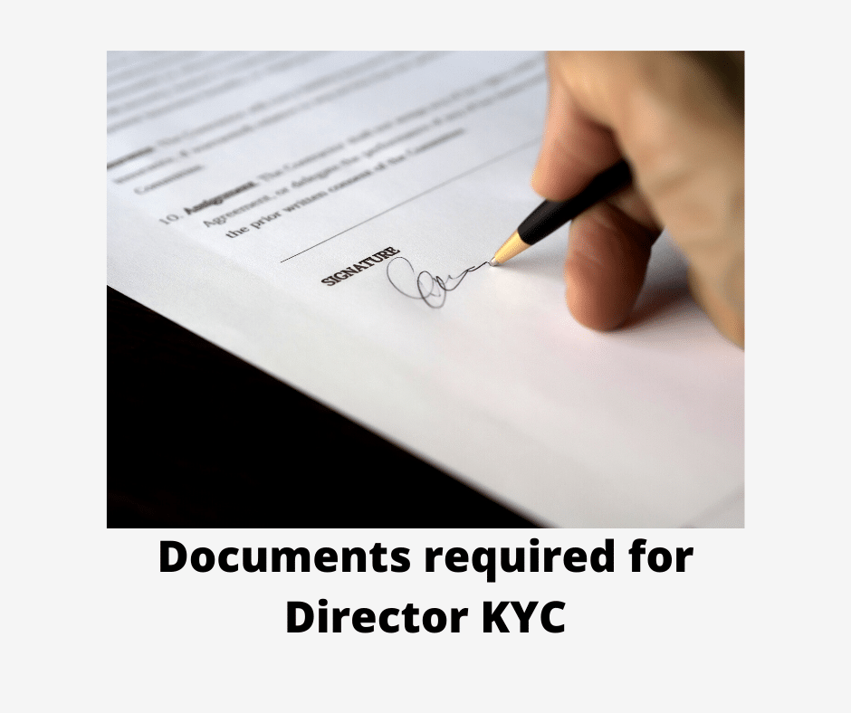 Documents required for Director KYC