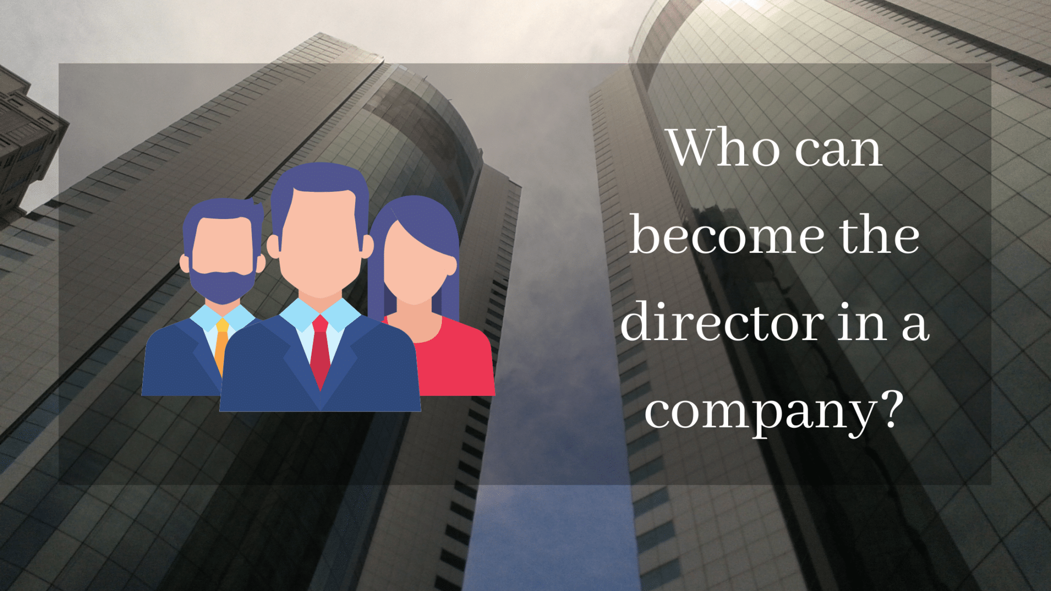 Who Can Be A Director Of A Company In India