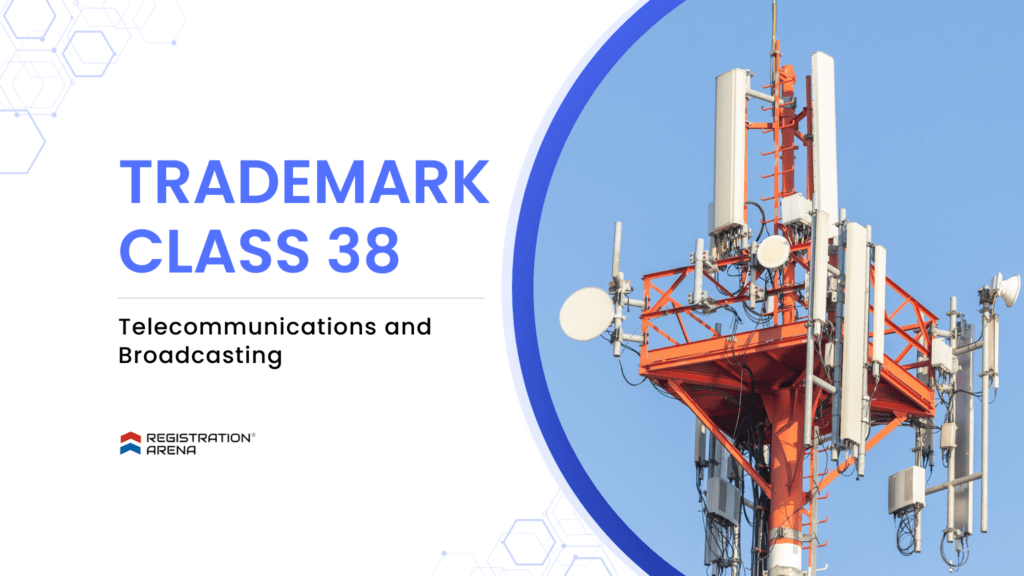 Photo inspiration: Visual Reference: Trademark Class 38 Telecommunications And Broadcasting List